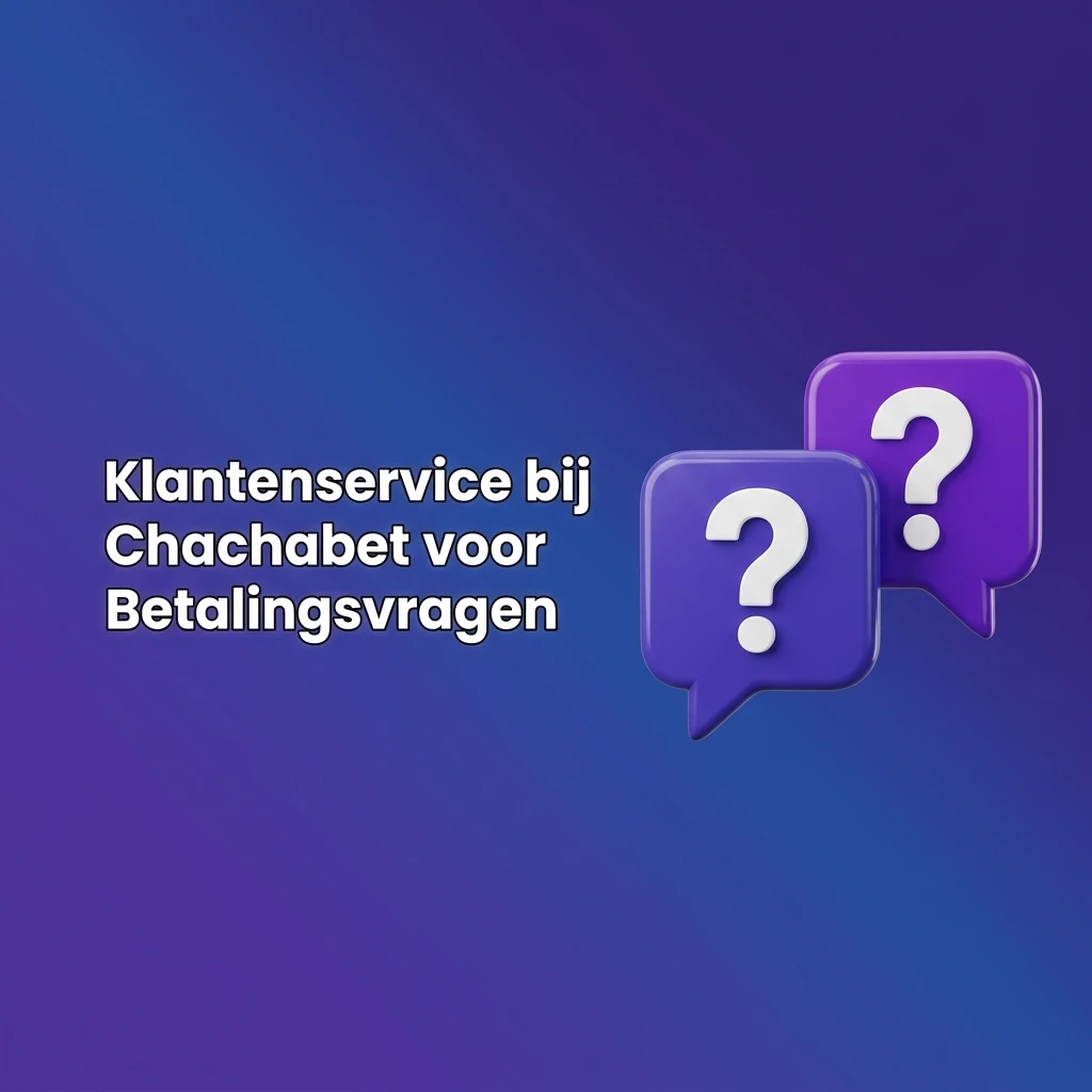 Chachabet klantenservice voor betalingsvragen via live chat, e-mail, Telegram en FAQ beschikbaar