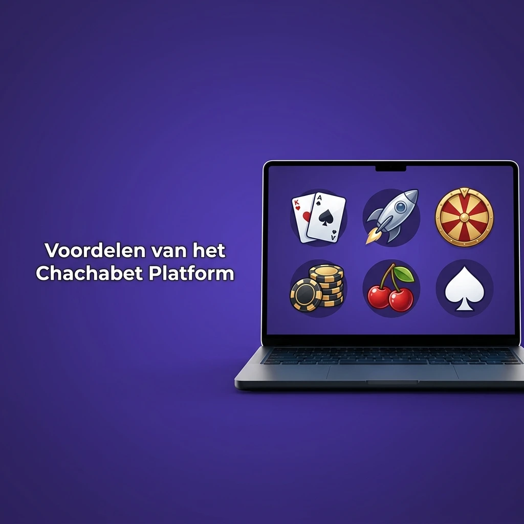 Voordelen van Chachabet: breed spelaanbod, snelle betalingen, mobiel spelen, bonussen en klantenservice