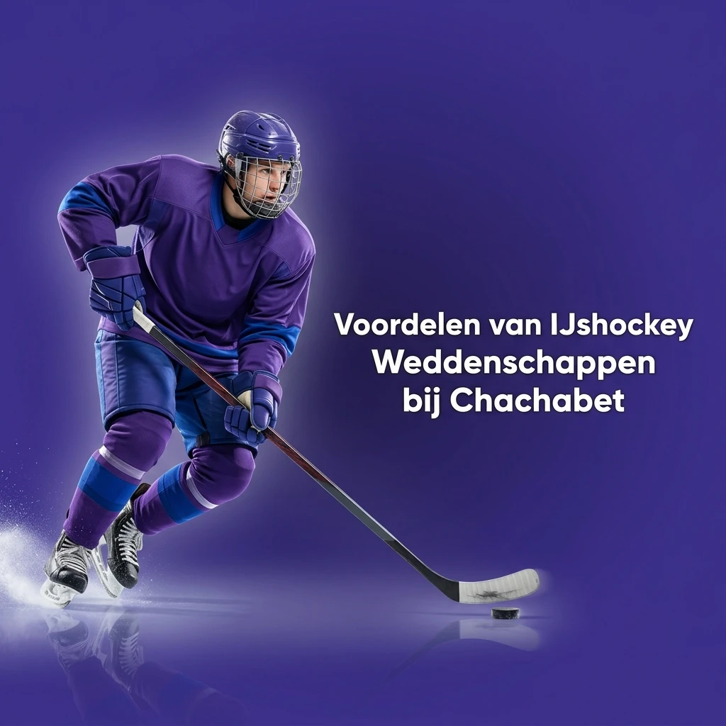 Voordelen van ijshockey weddenschappen bij Chachabet: odds, live inzetten, NHL en meer