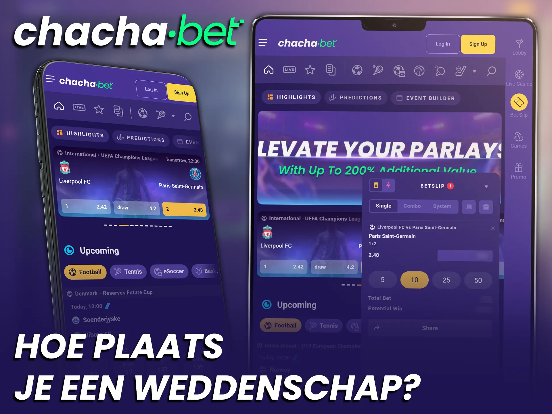 Zet in op sportwedstrijden via de gebruiksvriendelijke Chachabet Android App.