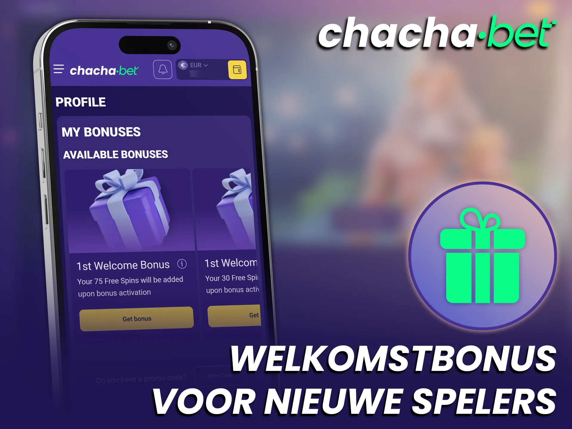 Claim een gulle welkomstbonus na installatie van de Chachabet app.