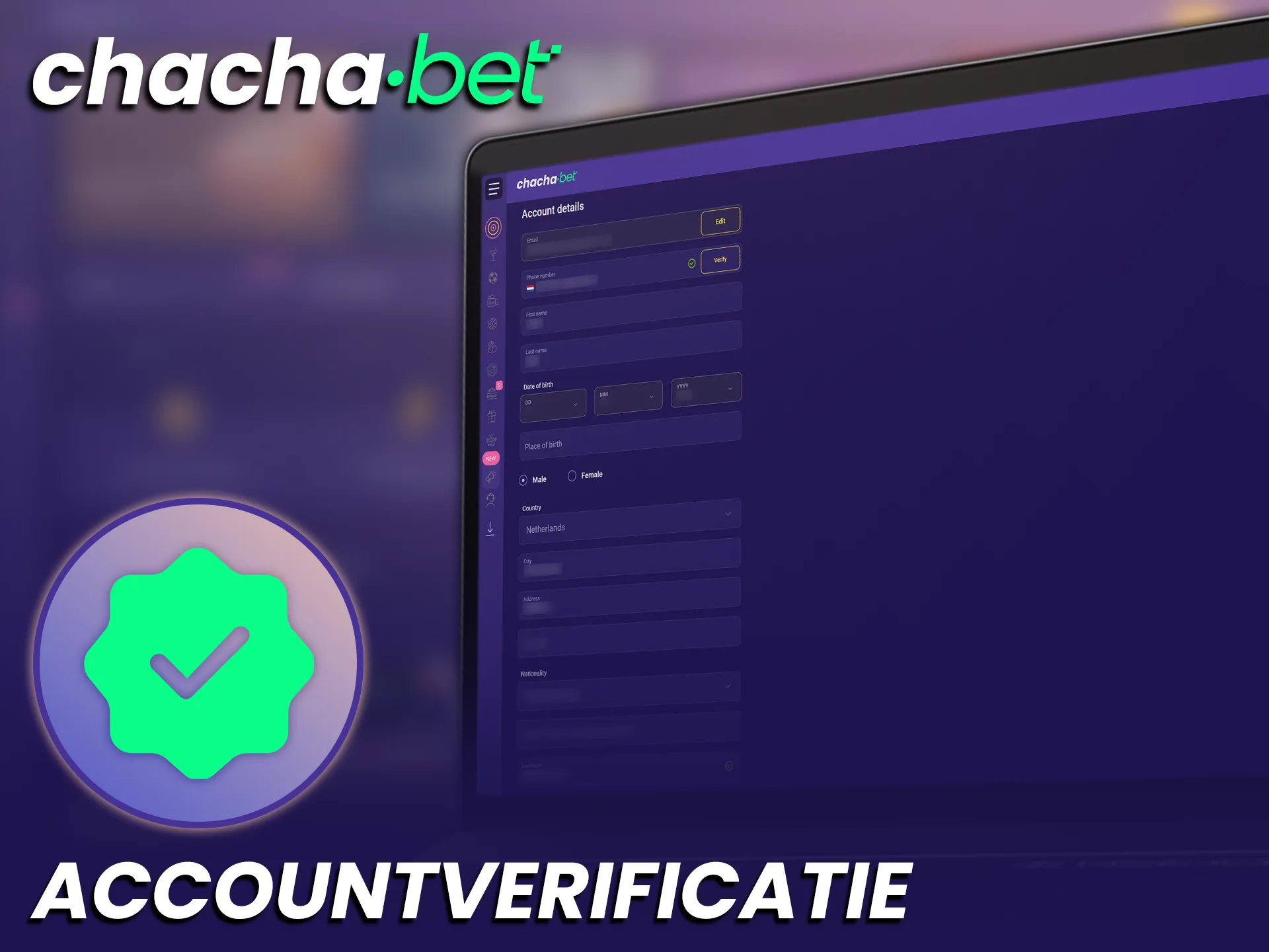 Voltooi je accountverificatie bij Chachabet om winsten snel op te nemen.