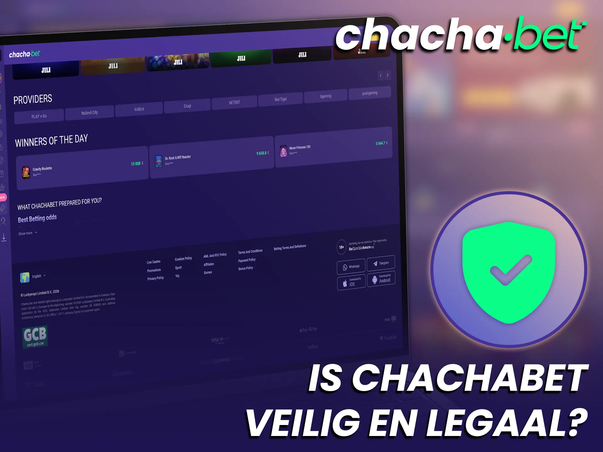 Controleer of Chachabet veilig en legaal is in Nederland online.