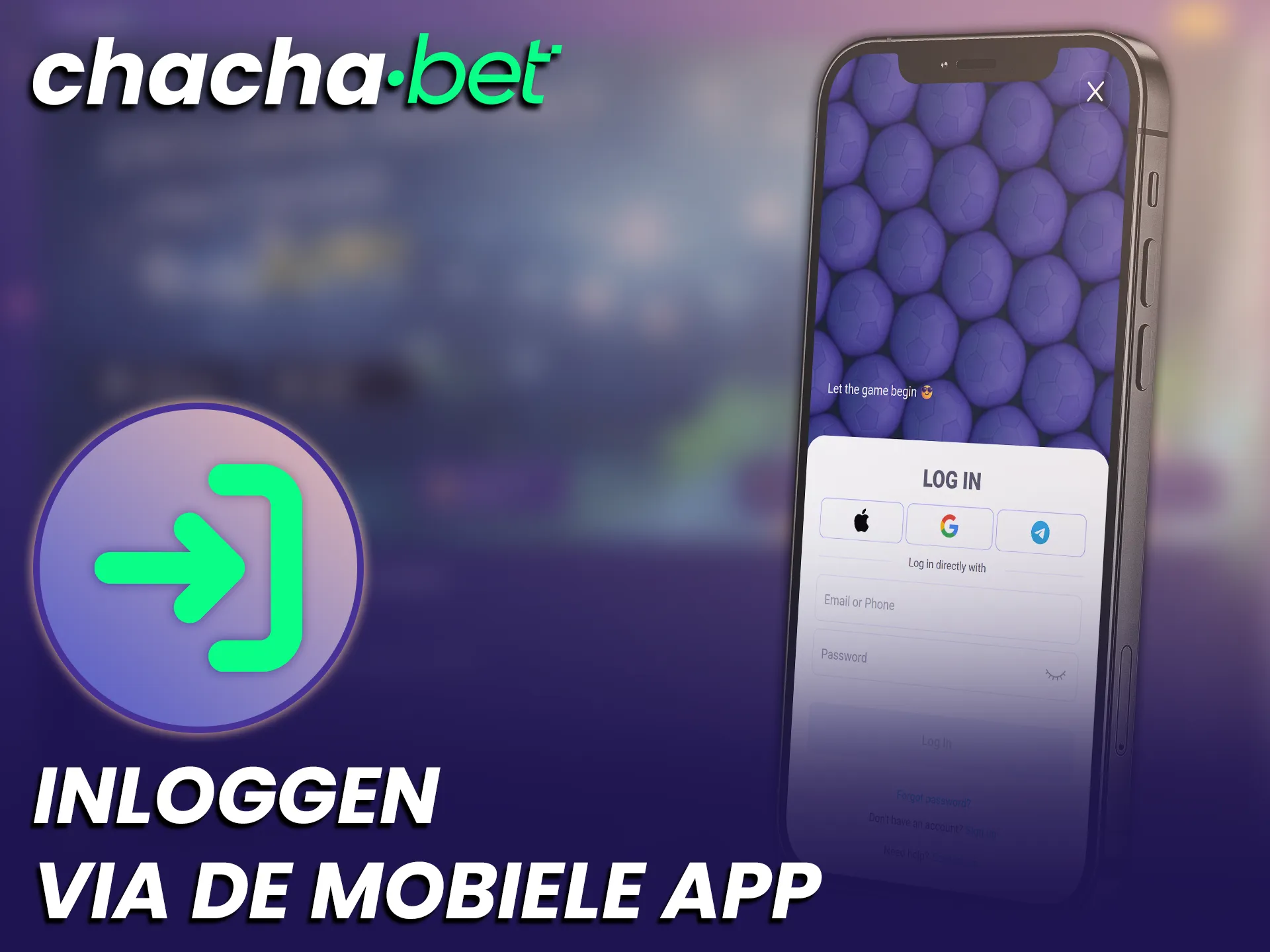 Log direct in op uw account via de Chachabet iOS App.