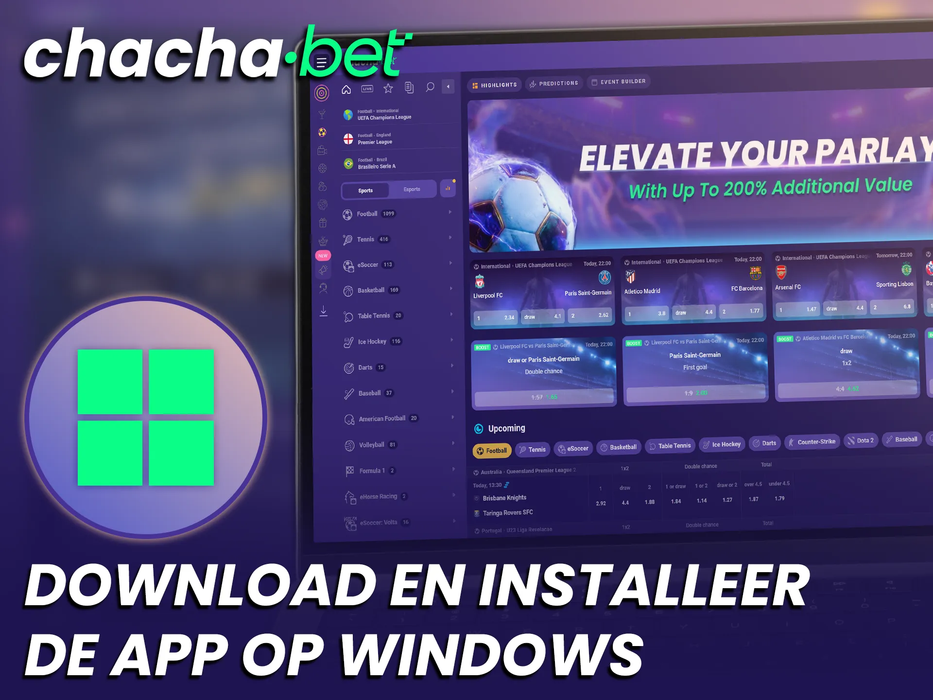Installeer de Chachabet PC-Client op Windows om direct te gaan wedden.